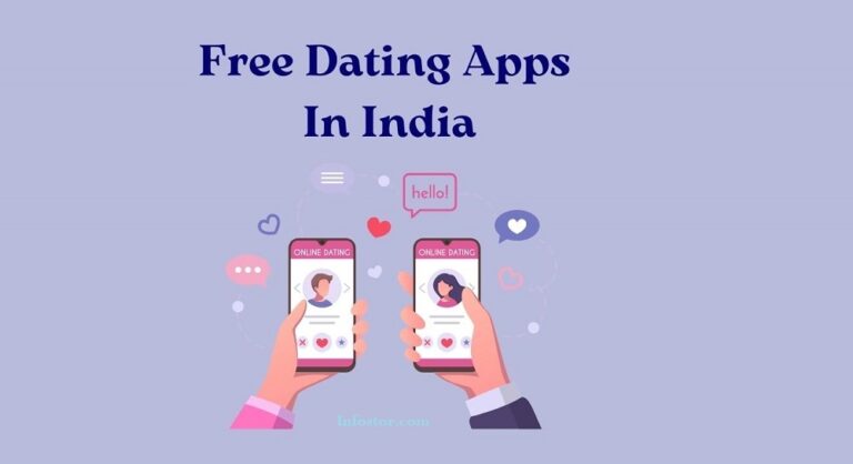 10 Best Dating Apps In India {2023} Free On Android & iPhone