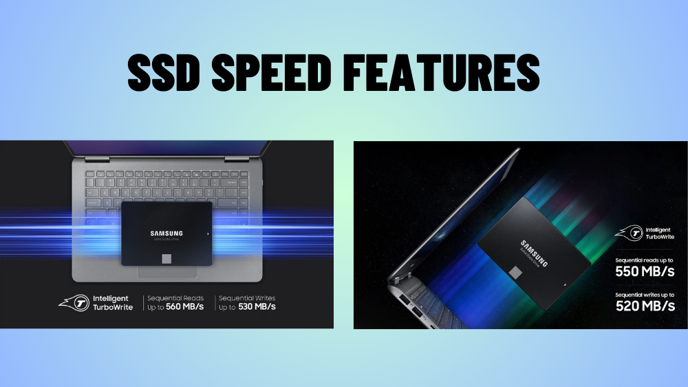 SSD Speed Features Samsung 870 Evo SSD Vs 860 SSD